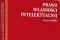 „Prawo własności intelektualnej. Zarys wykładu” – publikacja
