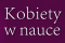 Kobiety w nauce