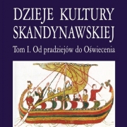 Dzieje kultury skandynawskiej tom I
