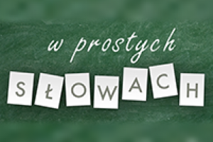 w prostych słowach